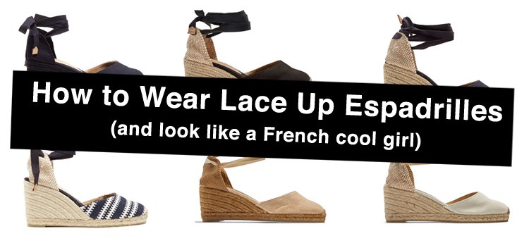 How To Wear Lace Up Espadrilles: 9 Outfit Ideas, Inspiration, and More