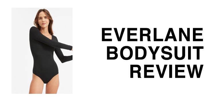 Everlane Bodysuit Review: Better than the $195 alternative?