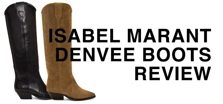 karbonade bedreiging draad Isabel Marant Denvee Boot Review: Western cool, but weird fit